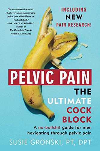 Pelvic Pain the Ultimate Cock Block cover